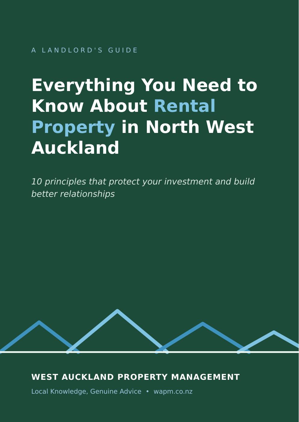 Cover of A Landlord's Guide: Everything You Need to Know About Rental Property in North West Auckland